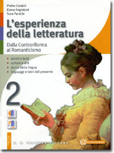 L'esperienza della letteratura Vol 2 - Dalla Controriforma al Romanticismo